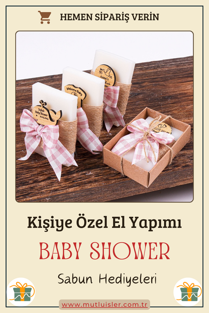 Kişiye Özel Hediyelik Kokulu Sabun Baby Shower Hediyeleri, Bebek Şekeri