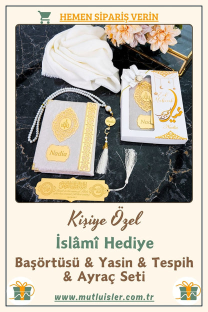 İsme Özel Yasin Başörtüsü Tespih Ayraç Hediye Seti | Düğün, Nikah, Ramazan Hediyelikleri Eşarp