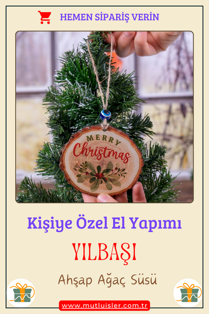 Kişiselleştirilmiş Yılbaşı Ağacı Süsleri, Yılbaşı Süsleri, Noel Süsleri, Ahşap Yılbaşı Süsü